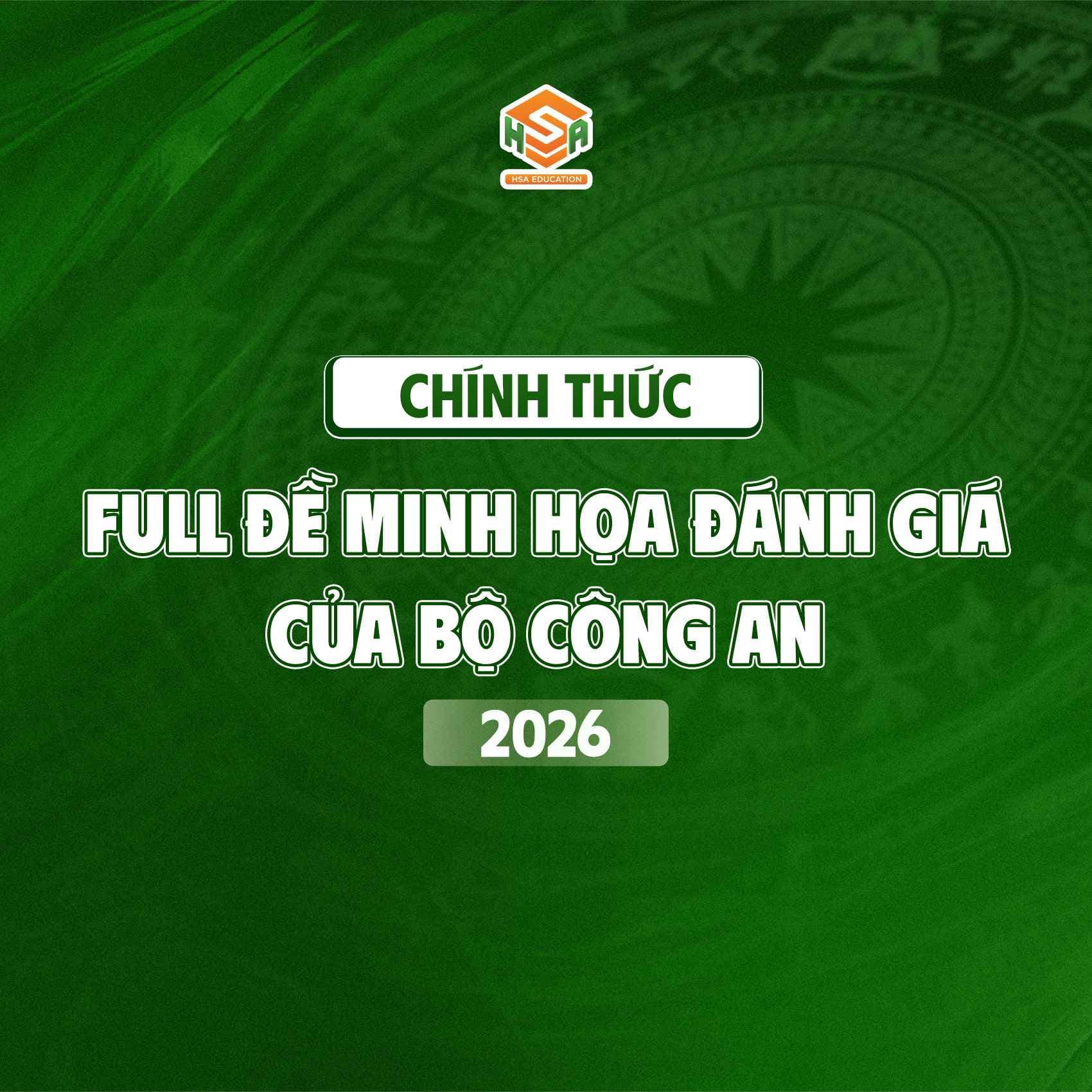 Bộ Công an công bố đề minh họa Kỳ thi đánh giá tuyển sinh Công an nhân dân năm 2026